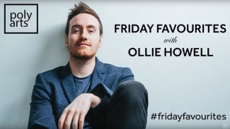 Friday Favourites with Ollie Howell Thumbnail